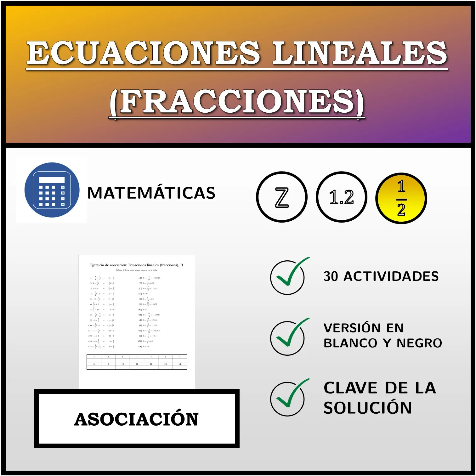 Ejercicio de asociación: Ecuaciones lineales (fracciones)