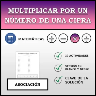 Ejercicio de asociación: Multiplicar por un número de una cifra