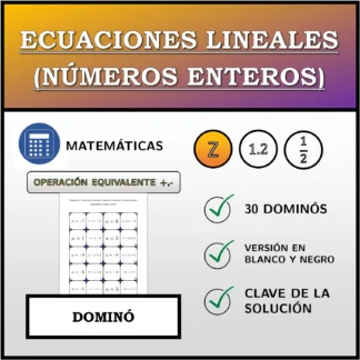 Dominó: Ecuaciones lineales (números enteros), transformación equivalente (suma, resta)