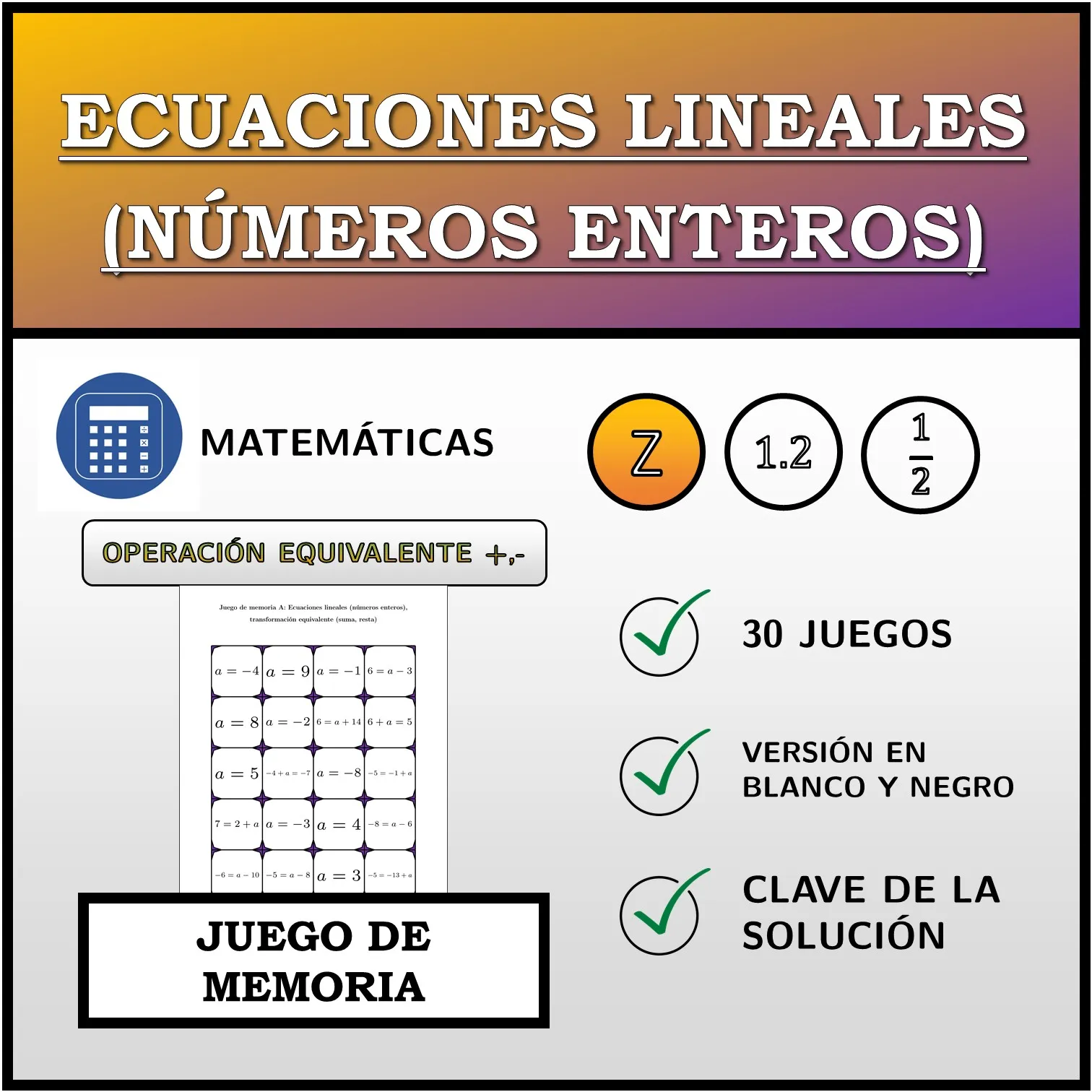 Juego de memoria: Ecuaciones lineales (números enteros), transformación equivalente (suma, resta)
