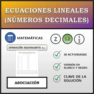 Ejercicio de asociación: Ecuaciones lineales (números decimales), transformación equivalente (suma, resta)