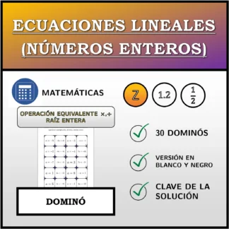 Dominó: Ecuaciones lineales (números enteros), transformación equivalente (multiplicación, división), solución entera