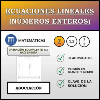 Ejercicio de asociación: Ecuaciones lineales (números enteros), transformación equivalente (multiplicación, división), solución entera