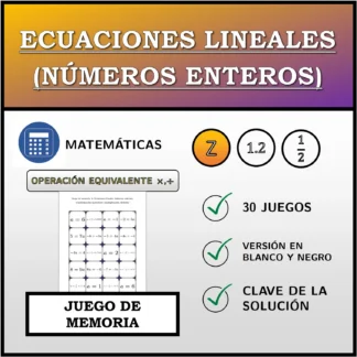 Juego de memoria: Ecuaciones lineales (números enteros), transformación equivalente (multiplicación, división)