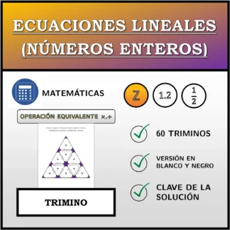Trimino: Ecuaciones lineales (números enteros), transformación equivalente (multiplicación, división)