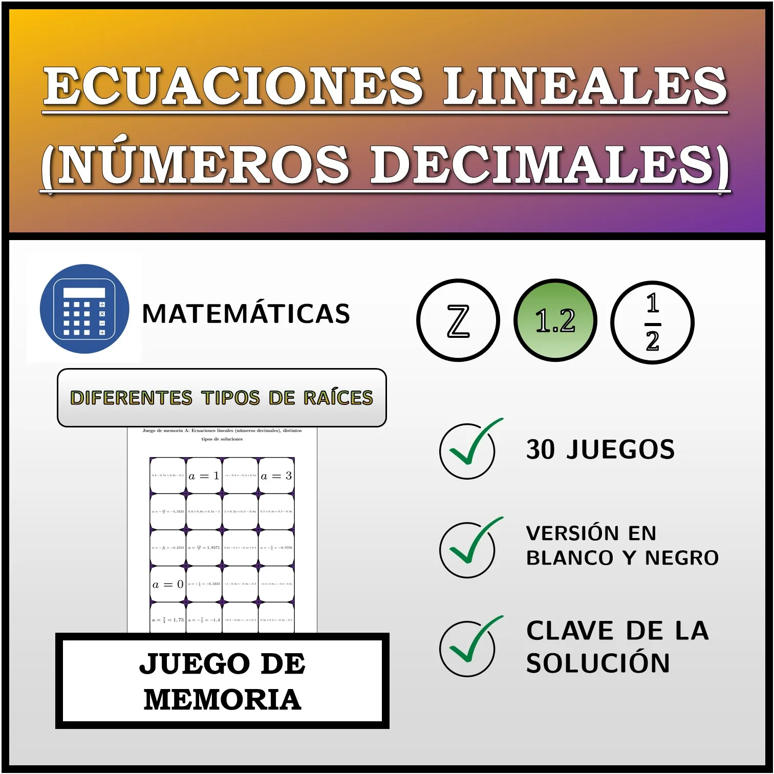 Juego de memoria: Ecuaciones lineales (números decimales), distintos tipos de soluciones