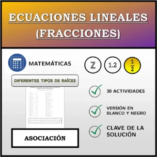 Ejercicio de asociación: Ecuaciones lineales (fracciones), distintos tipos de soluciones