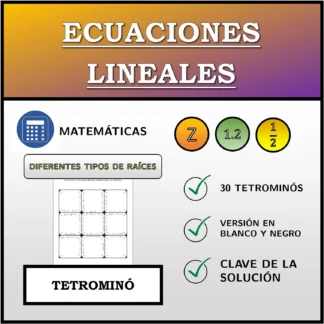 Tetrominó: Ecuaciones lineales, distintos tipos de soluciones