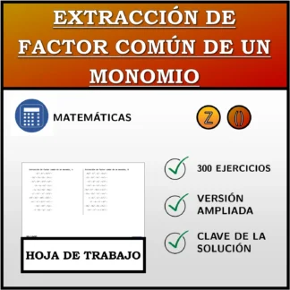 Hoja de trabajo: Extracción de factor común de un monomio