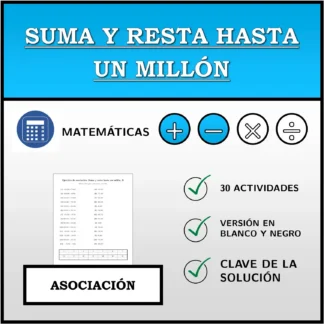 Ejercicio de asociación: Suma y resta hasta un millón