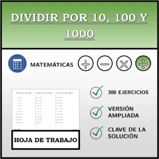 Hoja de trabajo: Dividir por 10, 100 y 1000