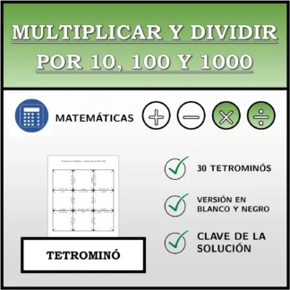 Tetrominó: Multiplicar y dividir por 10, 100 y 1000