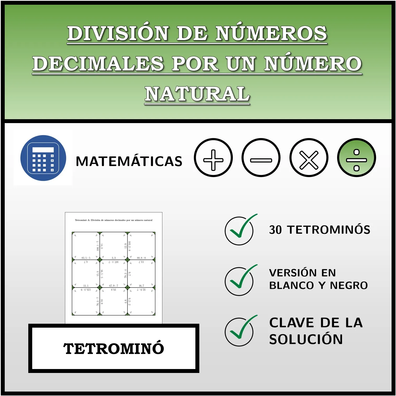 Tetrominó: División de números decimales por un número natural