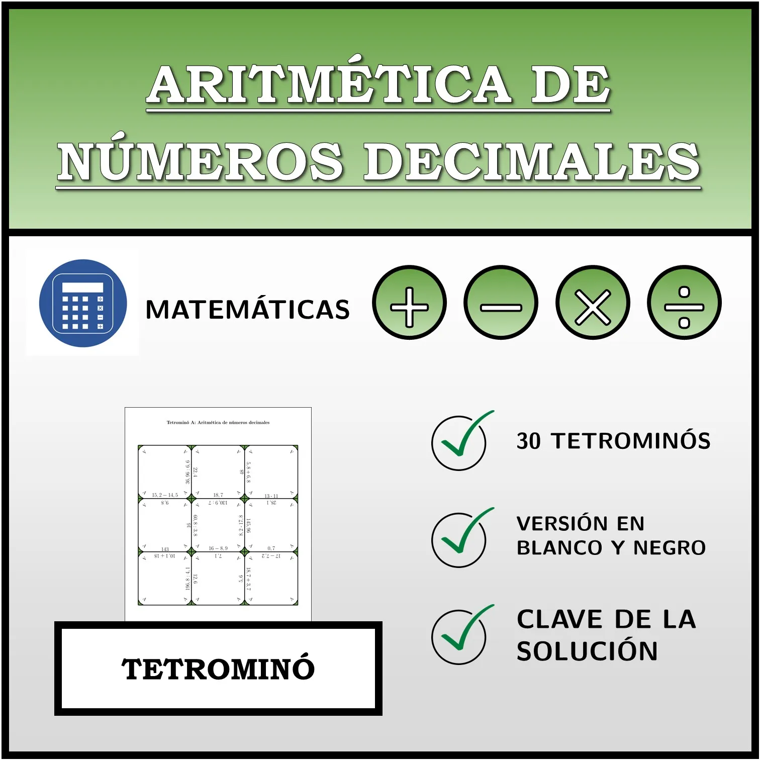 Tetrominó: Aritmética de números decimales