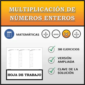 Hoja de trabajo: Multiplicación de números enteros
