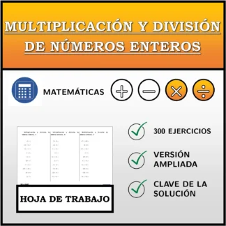 Hoja de trabajo: Multiplicación y división de números enteros