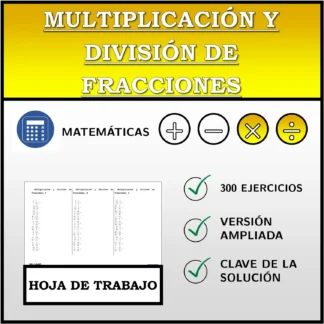 Hoja de trabajo: Multiplicación y división de fracciones