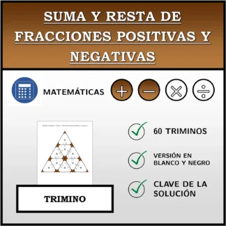 Trimino: Suma y resta de fracciones positivas y negativas