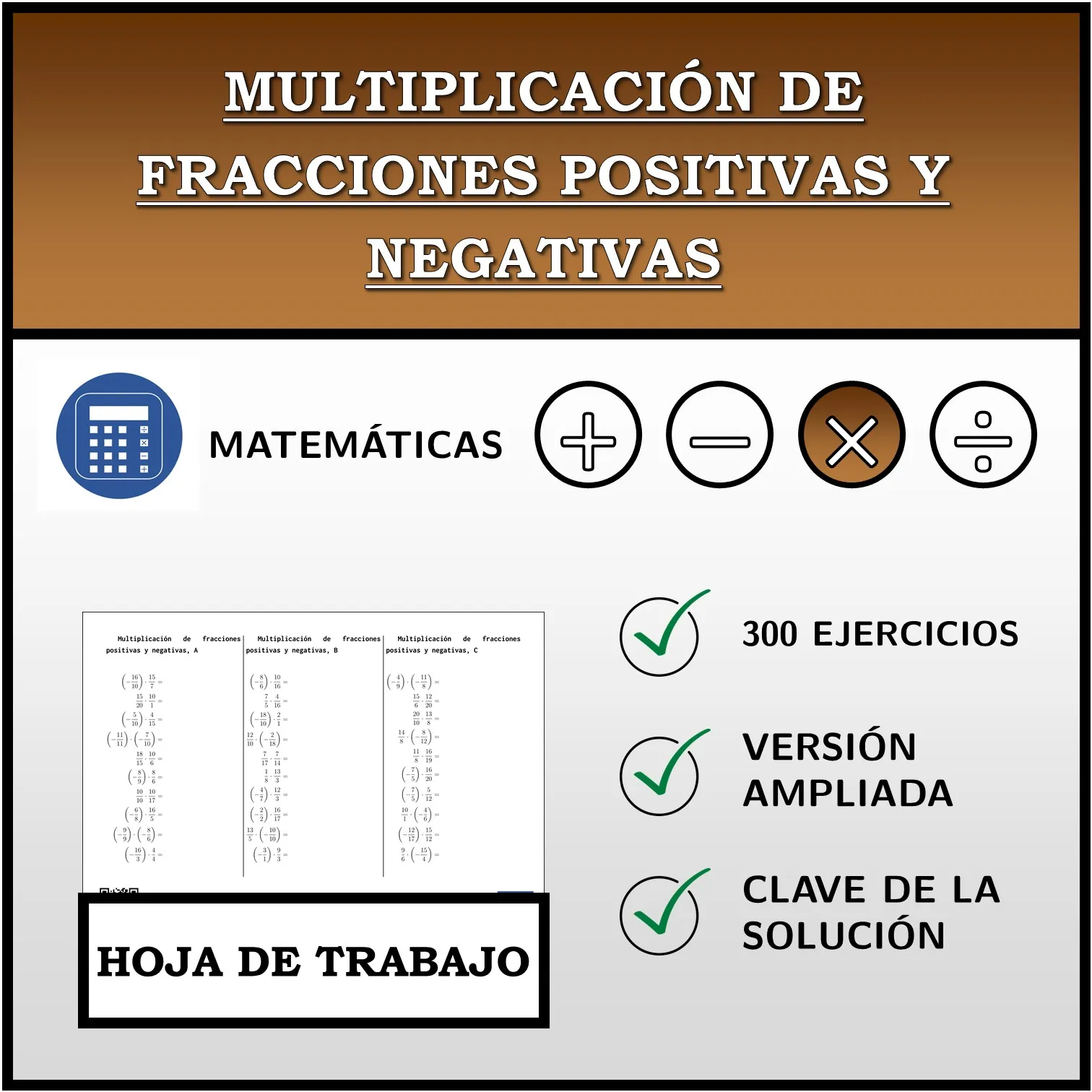 Hoja de trabajo: Multiplicación de fracciones positivas y negativas
