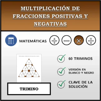 Trimino: Multiplicación de fracciones positivas y negativas