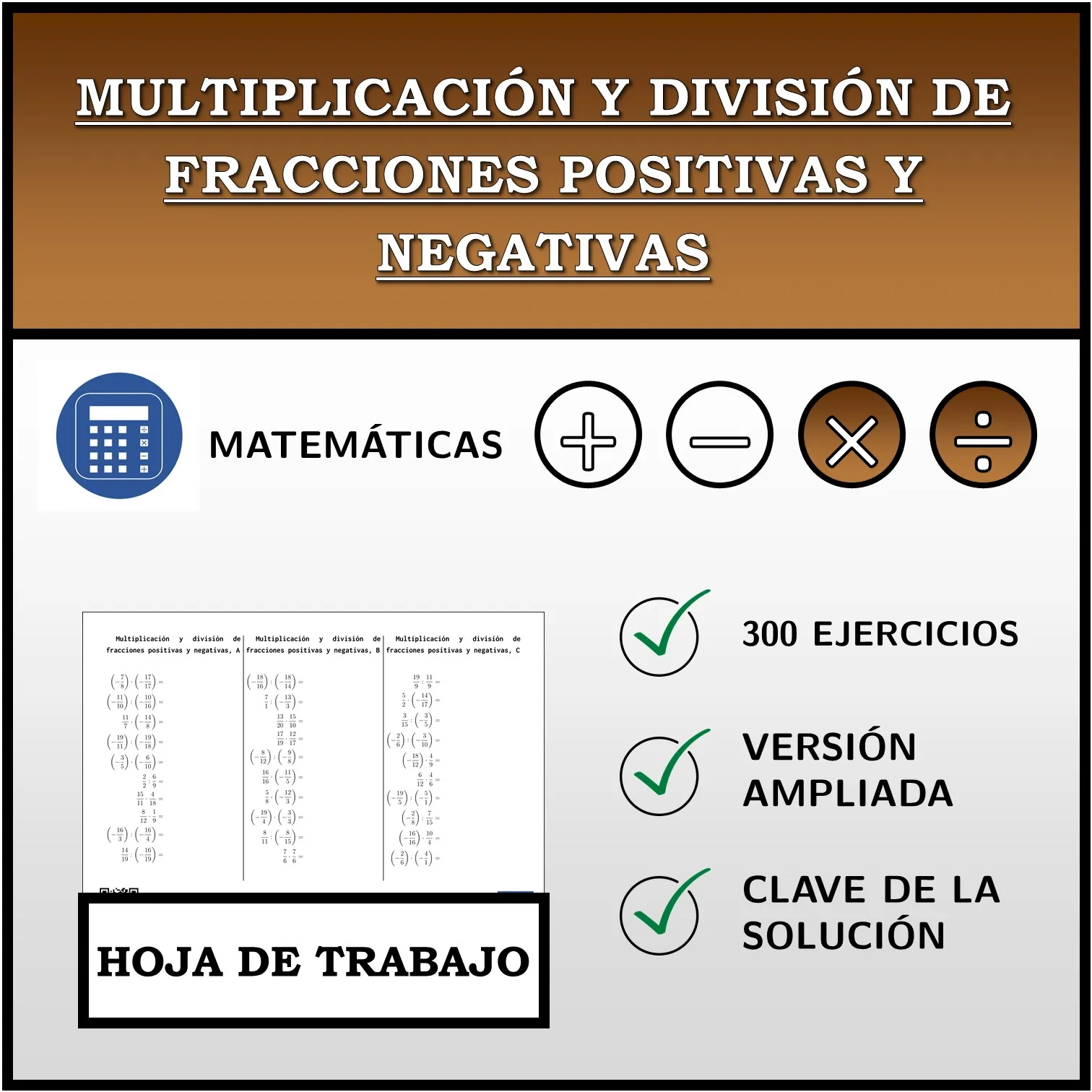 Hoja de trabajo: Multiplicación y división de fracciones positivas y negativas