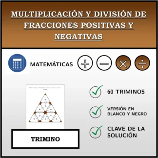 Trimino: Multiplicación y división de fracciones positivas y negativas