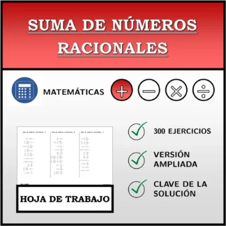 Hoja de trabajo: Suma de números racionales