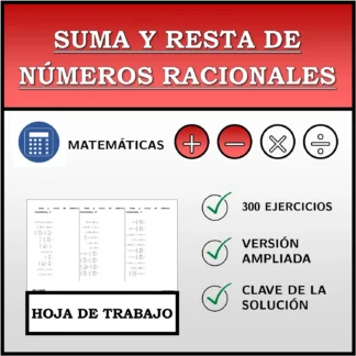 Hoja de trabajo: Suma y resta de números racionales
