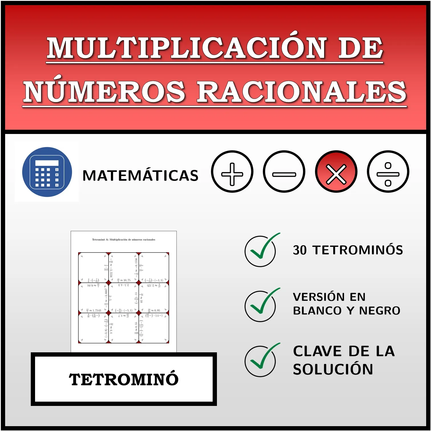 Tetrominó: Multiplicación de números racionales