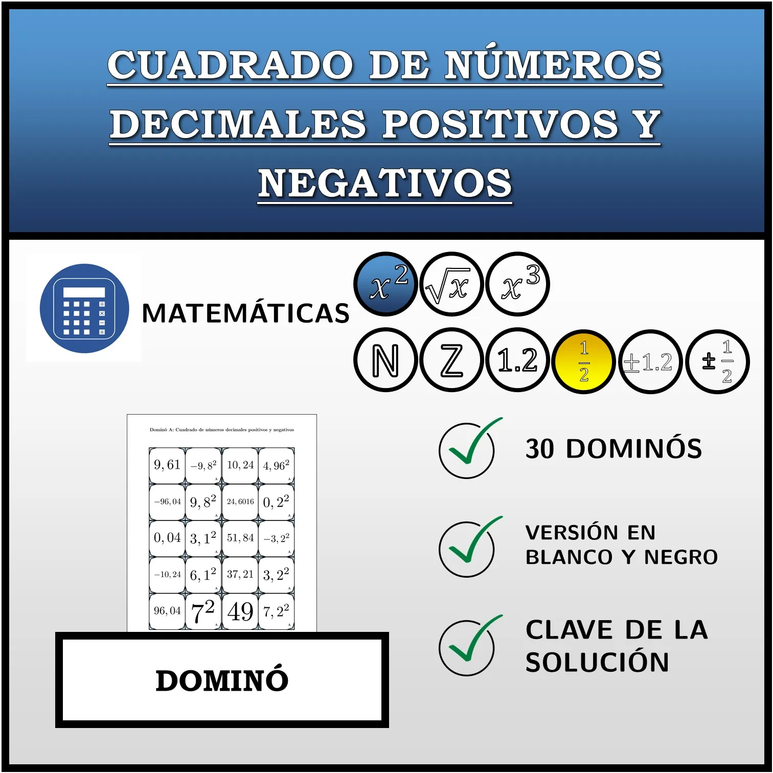 Dominó: Cuadrado de números decimales positivos y negativos
