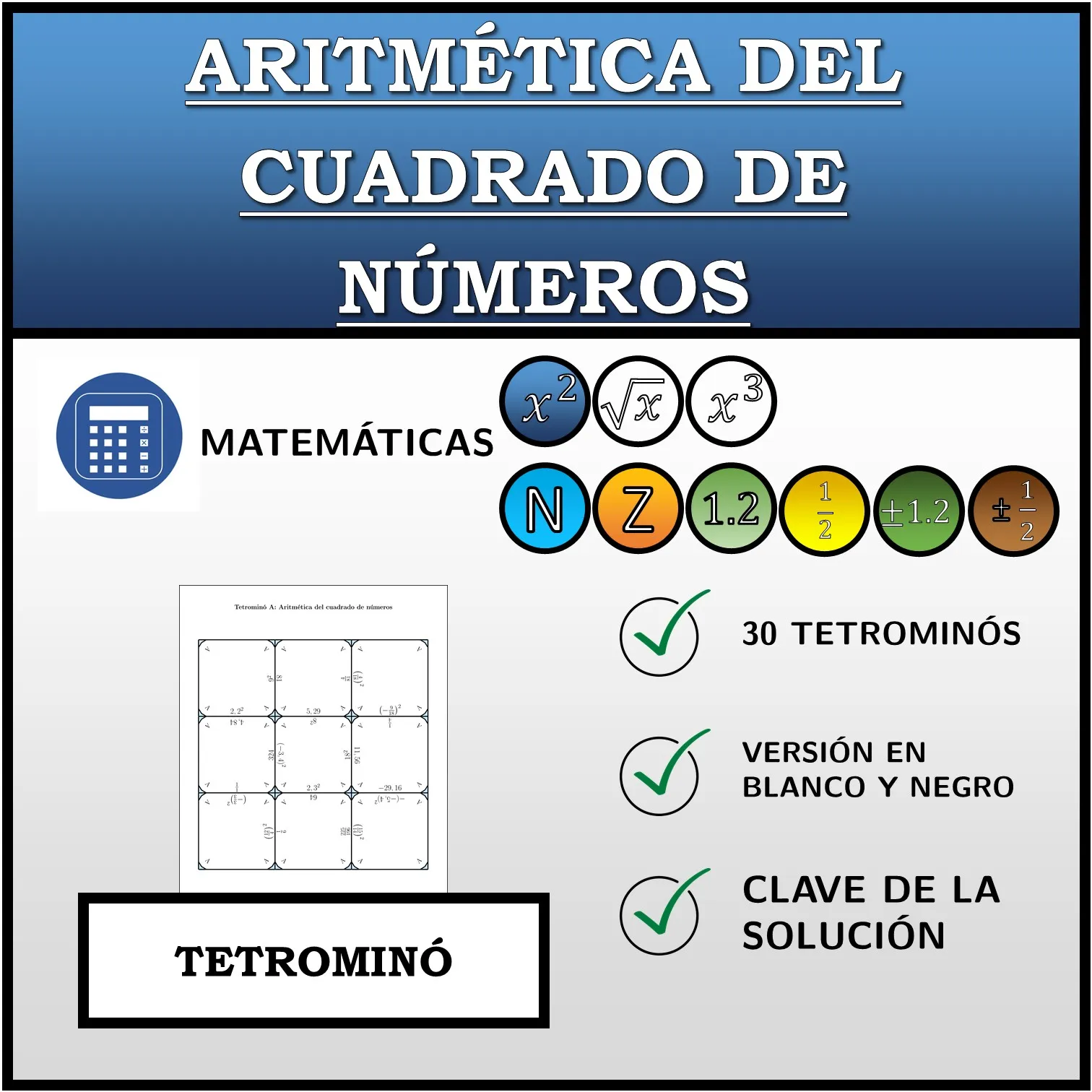 Tetrominó: Aritmética del cuadrado de números