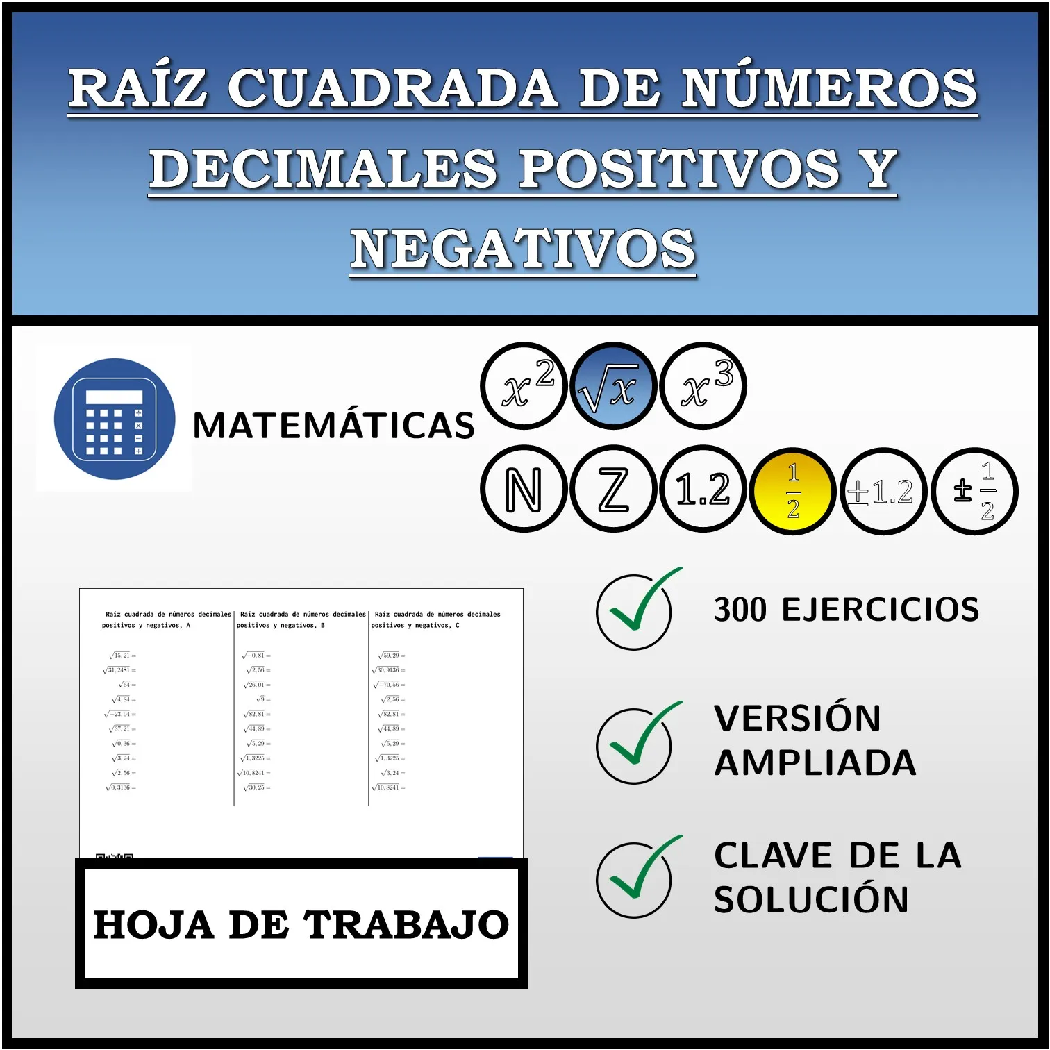 Hoja de trabajo: Raíz cuadrada de números decimales positivos y negativos