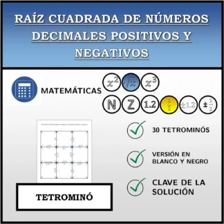Tetrominó: Raíz cuadrada de números decimales positivos y negativos