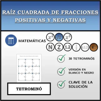 Tetrominó: Raíz cuadrada de fracciones positivas y negativas